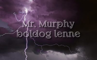 Mr. Murphy boldog lenne